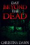 [Day Beyond the Dead 01] • Day Beyond the Dead